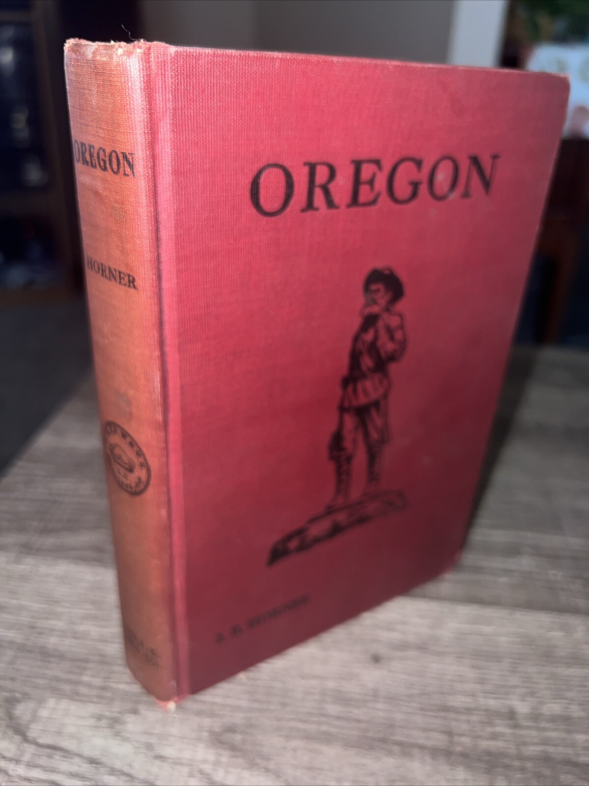 Oregon by John B. Horner (Revised & Enlarged Edition) 1921 / B7