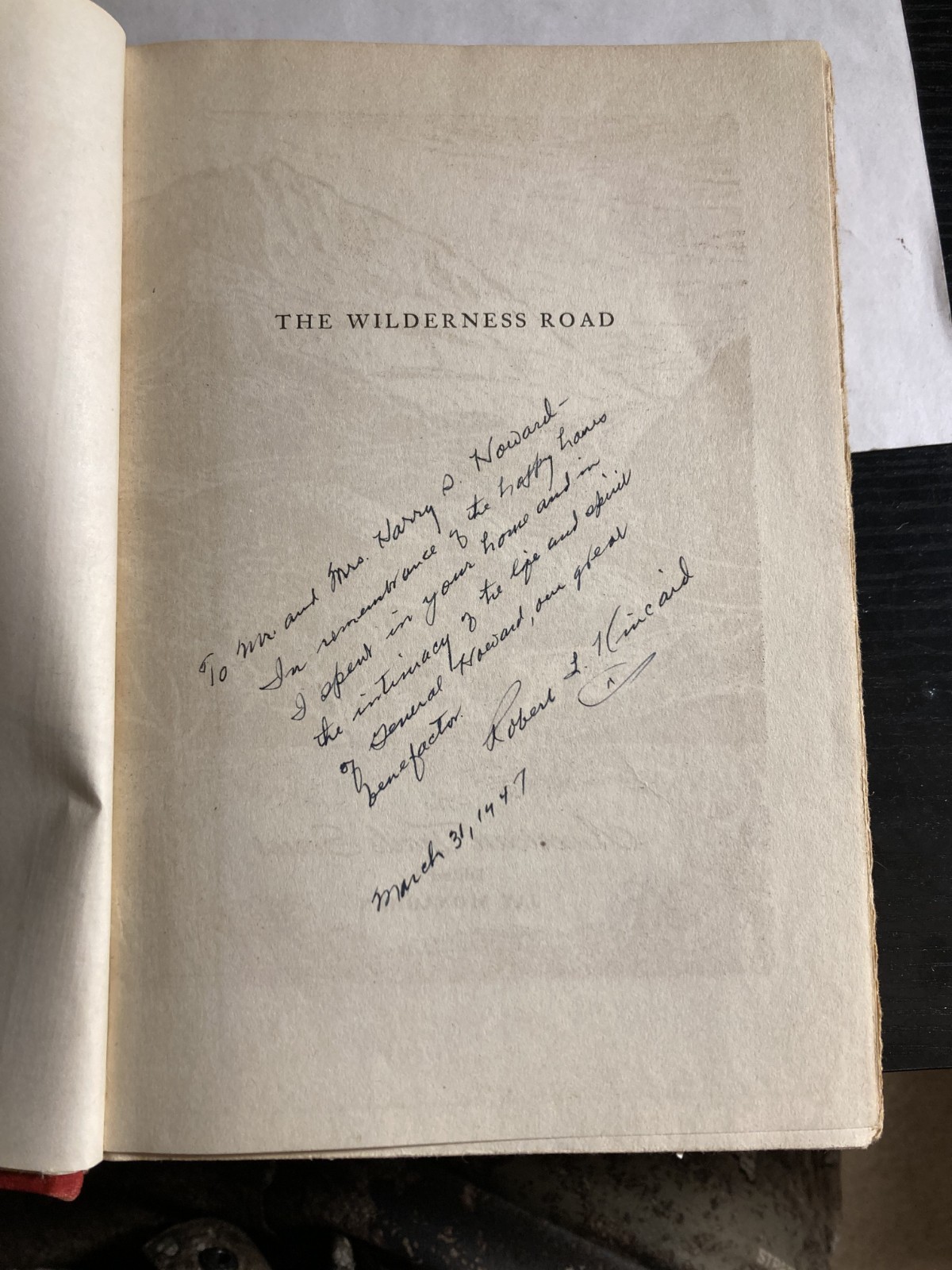 Signed ,1947 1st Edition „The Wilderness Road“ by Robert L Kincaid