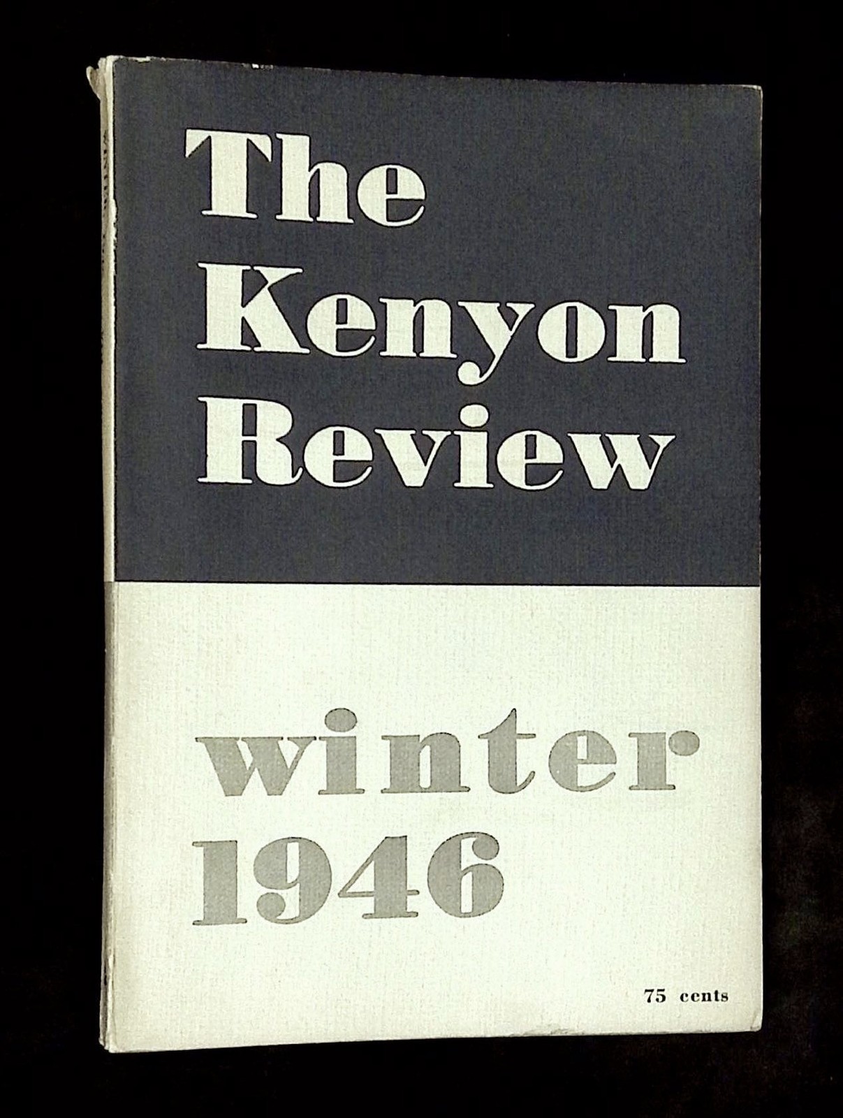 John Crowe Ransom / Kenyon Review Vol VIII No 1 Winter 1946 This issue only