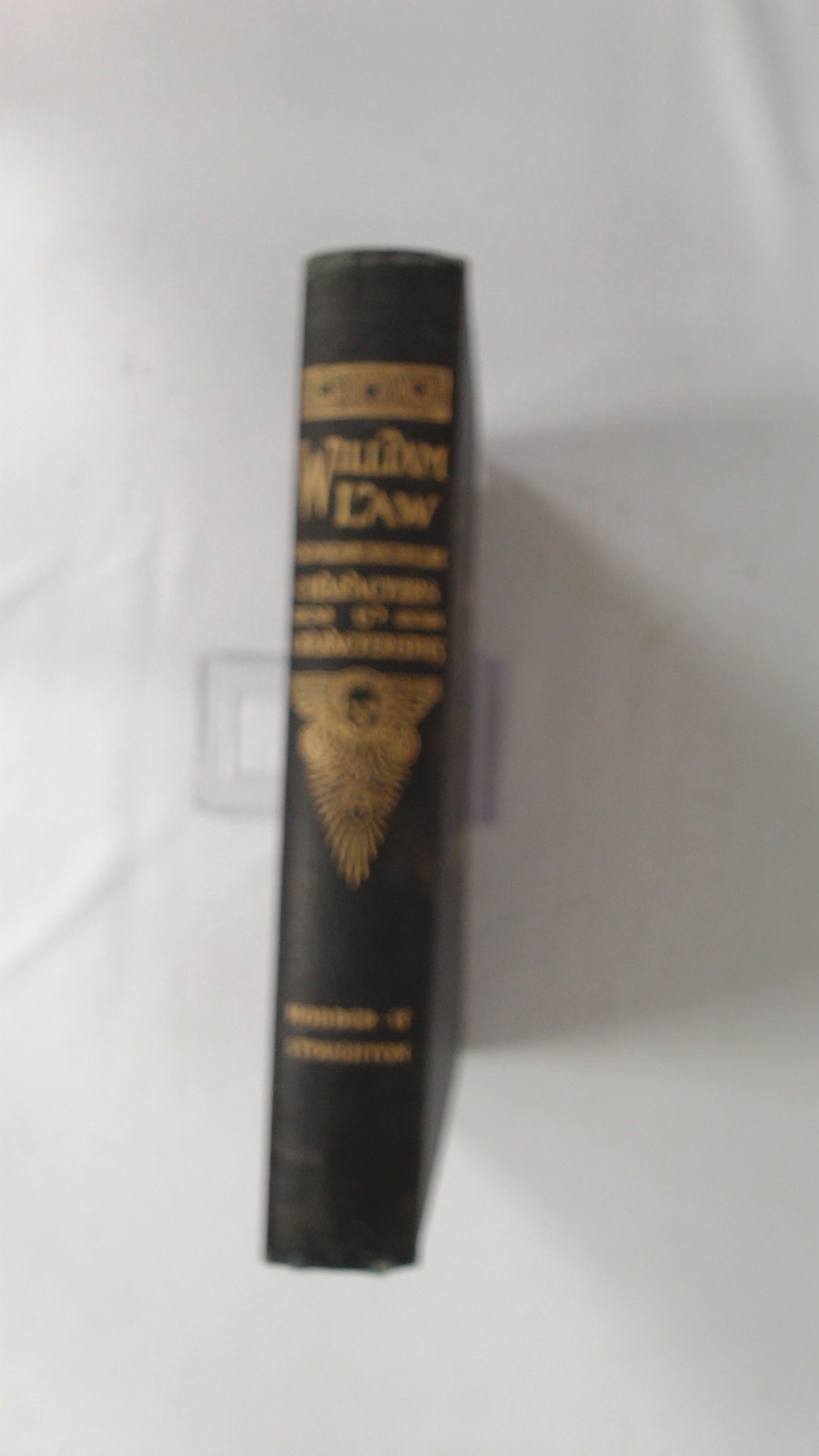 William Law, Alexander Whyte, Hodder And Stoughton, 1898, Hardcov