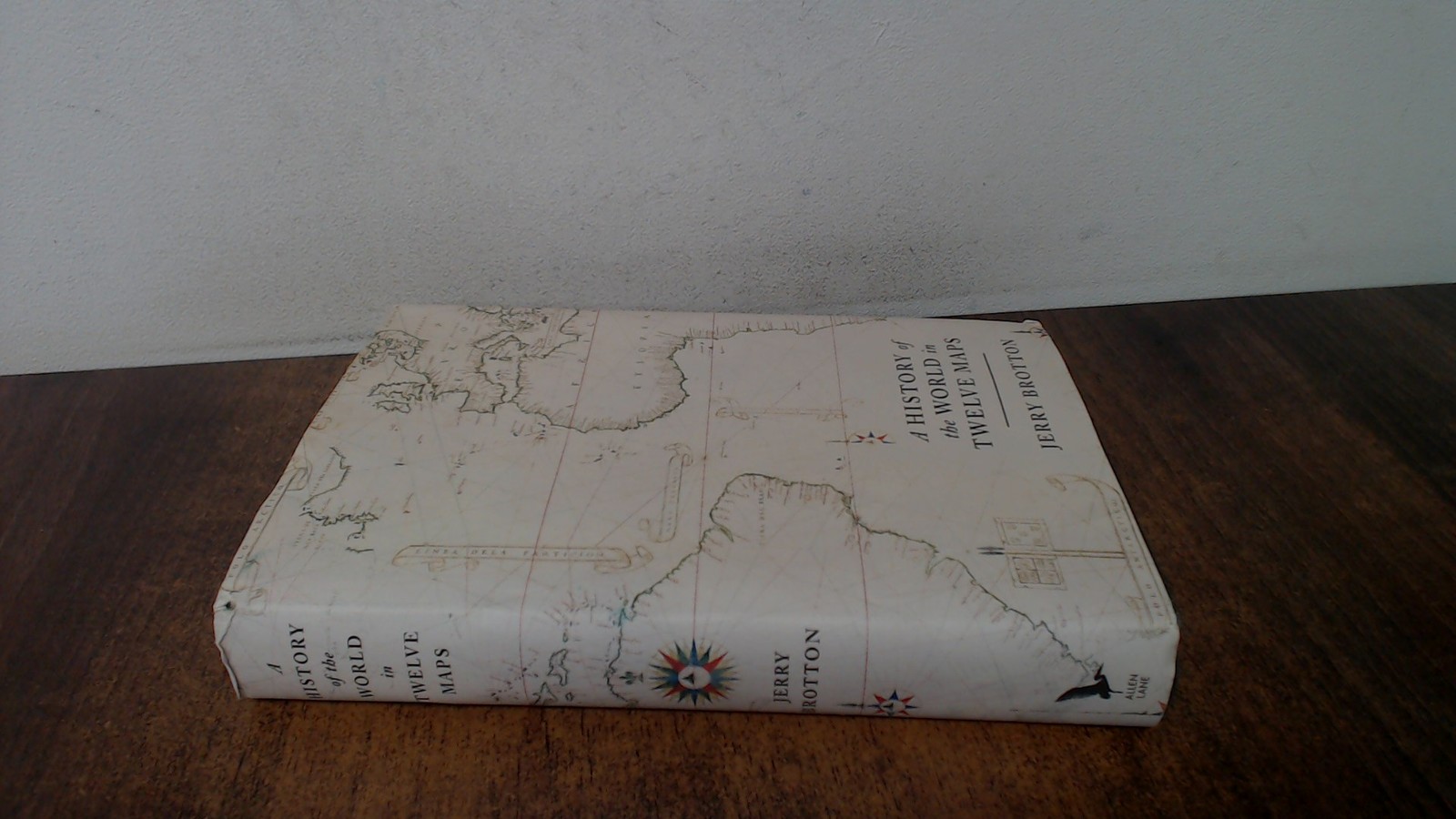 A History of the World in Twelve Maps, Brotton, Jerry, Allen Lane