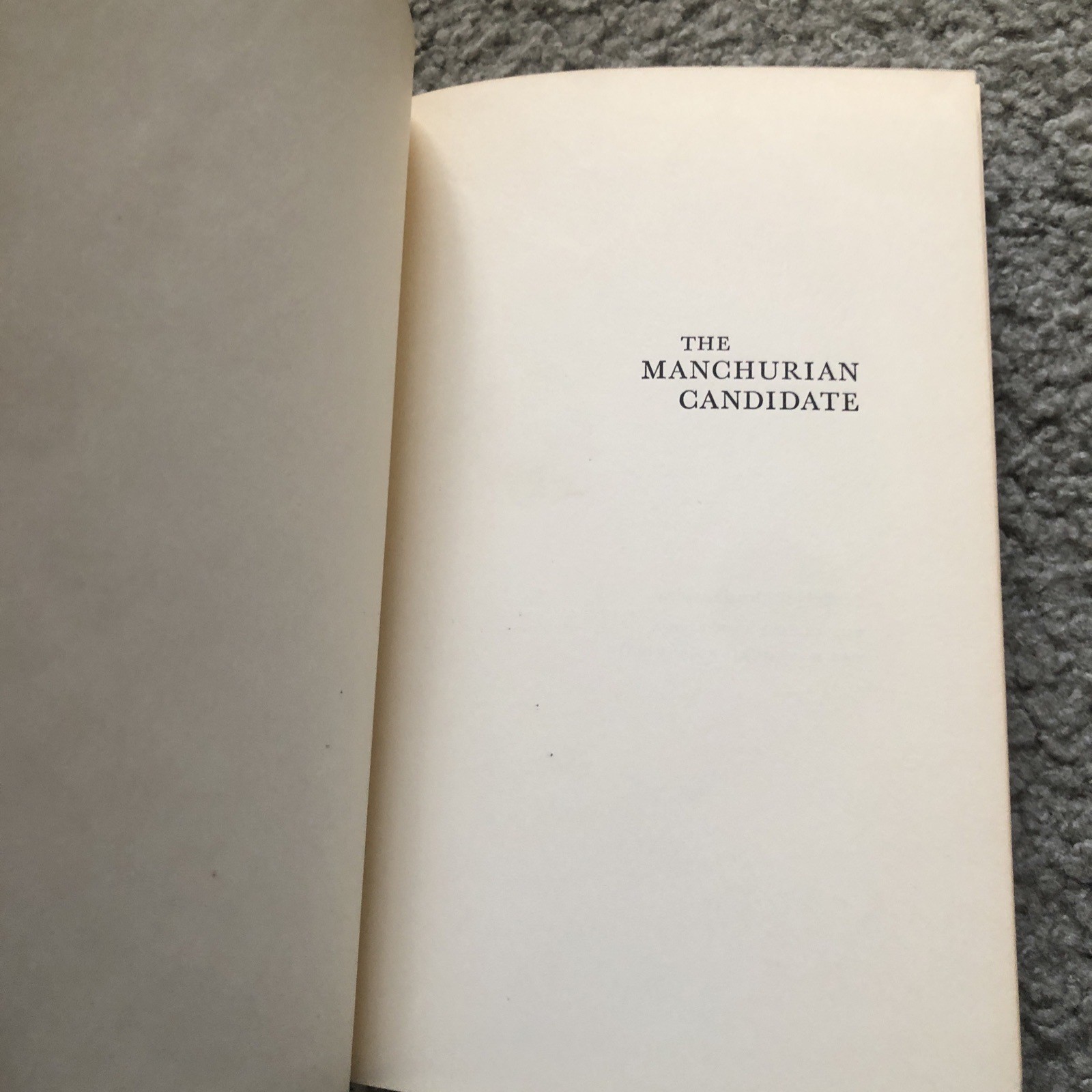 The Manchurian Candidate *by Richard Condon 1959 McGraw-Hill 1st Edt. 1st Print