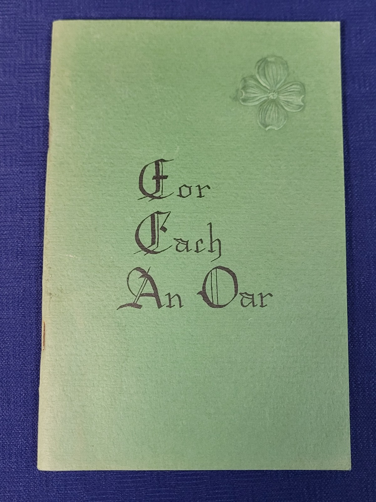 For Each An Oar Phyllis Jackson 1983 1st Print Calligraphy Christian Devotional