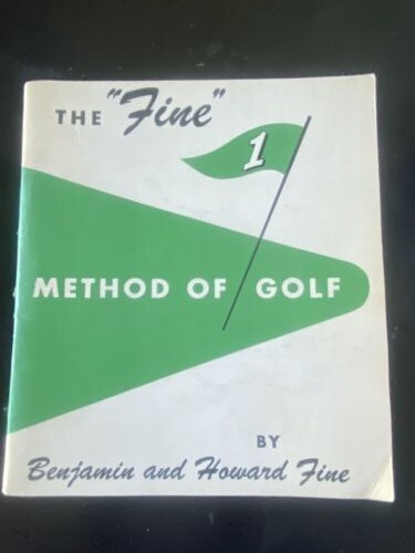 Rare Golf Book: The „Fine“ Method of Golf by Benjamin and Howard Fine 1958