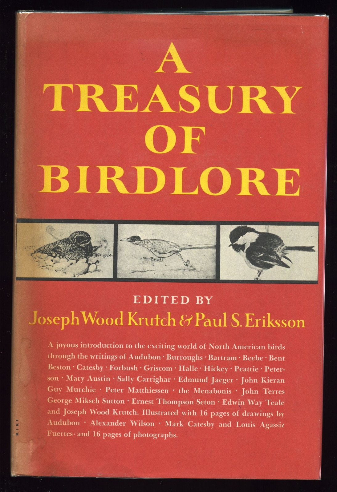 Joseph Wood KRUTCH, Paul S ERIKSSON / Treasury of Birdlore 1st Edition 1962