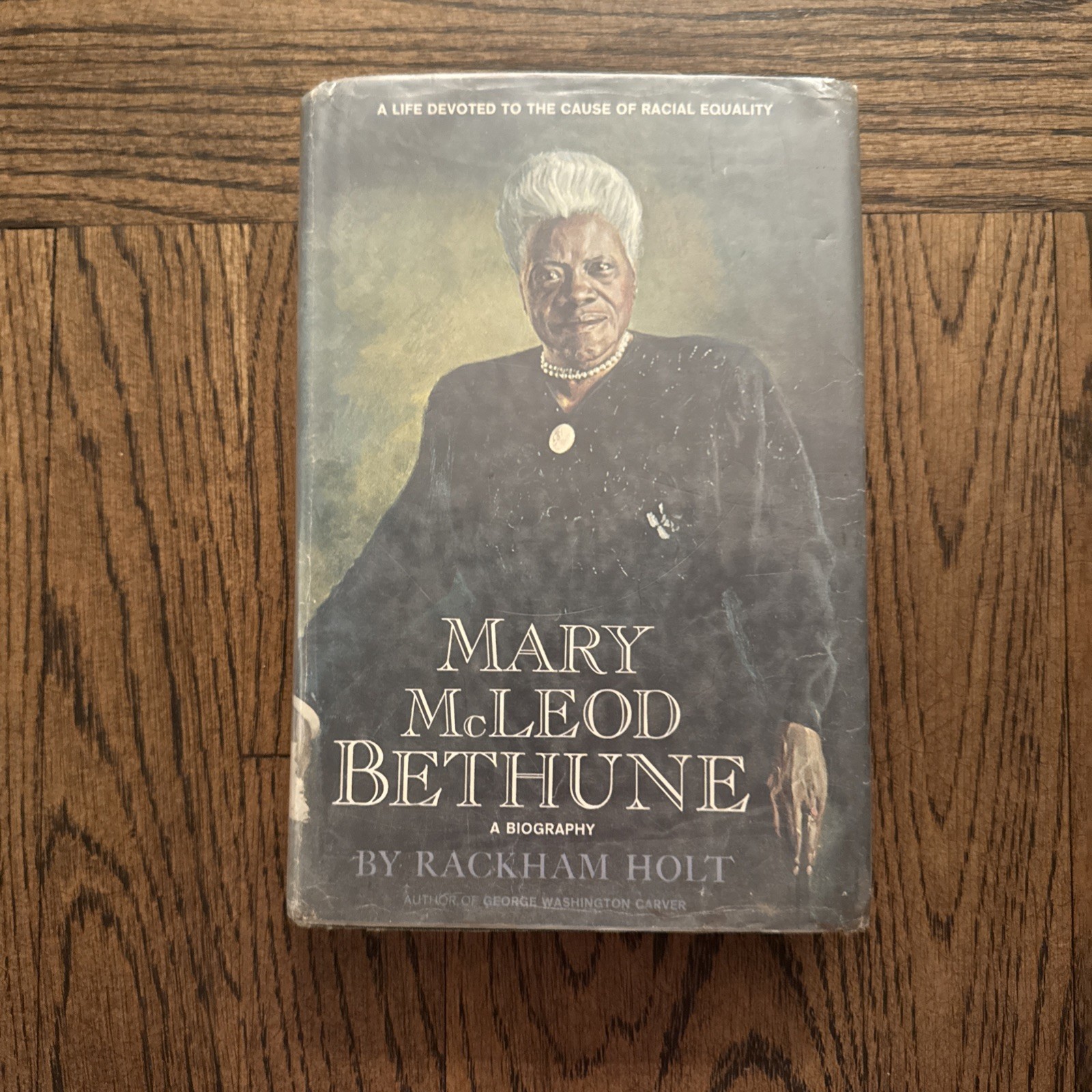Rackham Holt Mary McLeod Bethune biography 1st Edition 1964 Ex Library HC