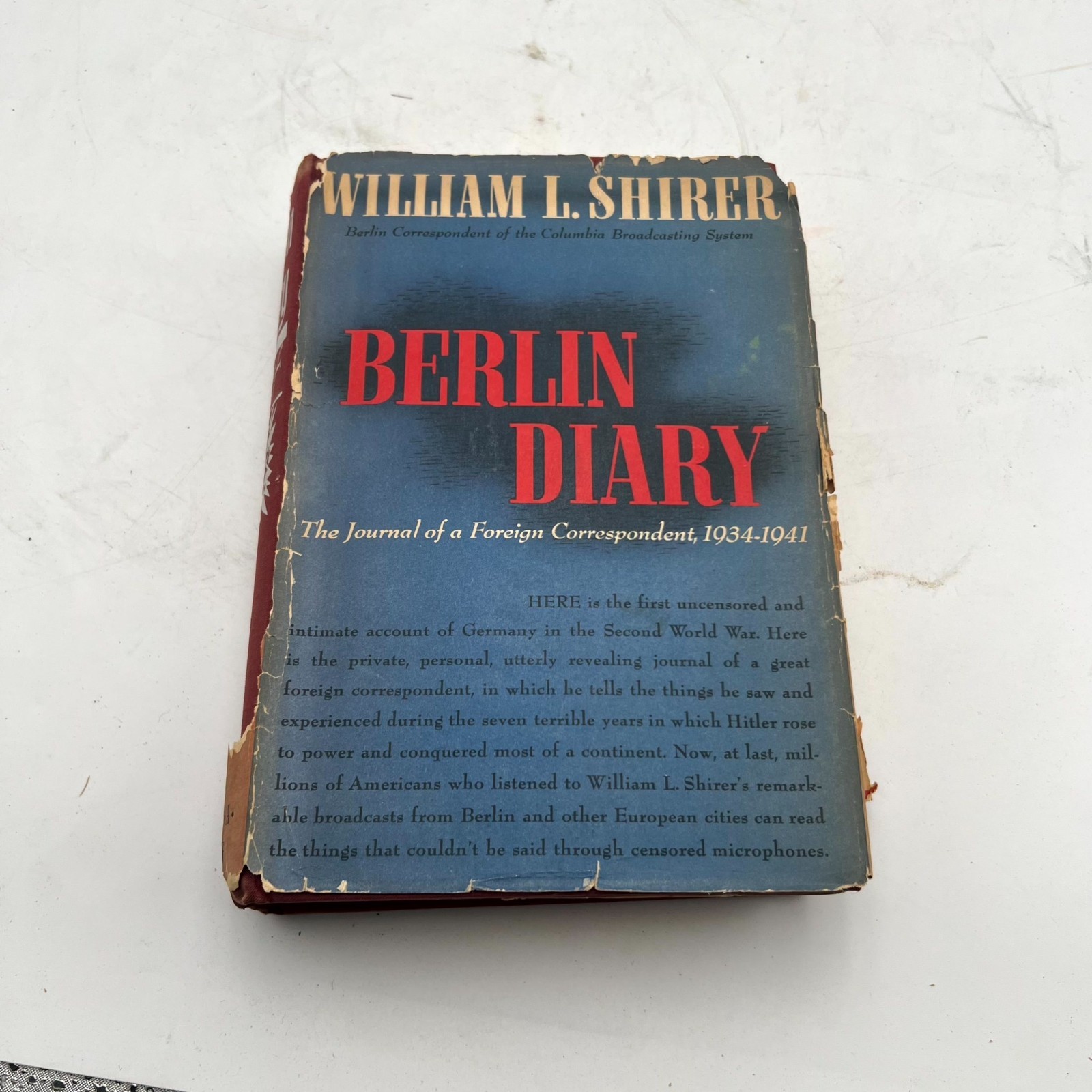Berlin Diary The Journal of a Foreign Correspondent 1934-1941 William L. Shirer