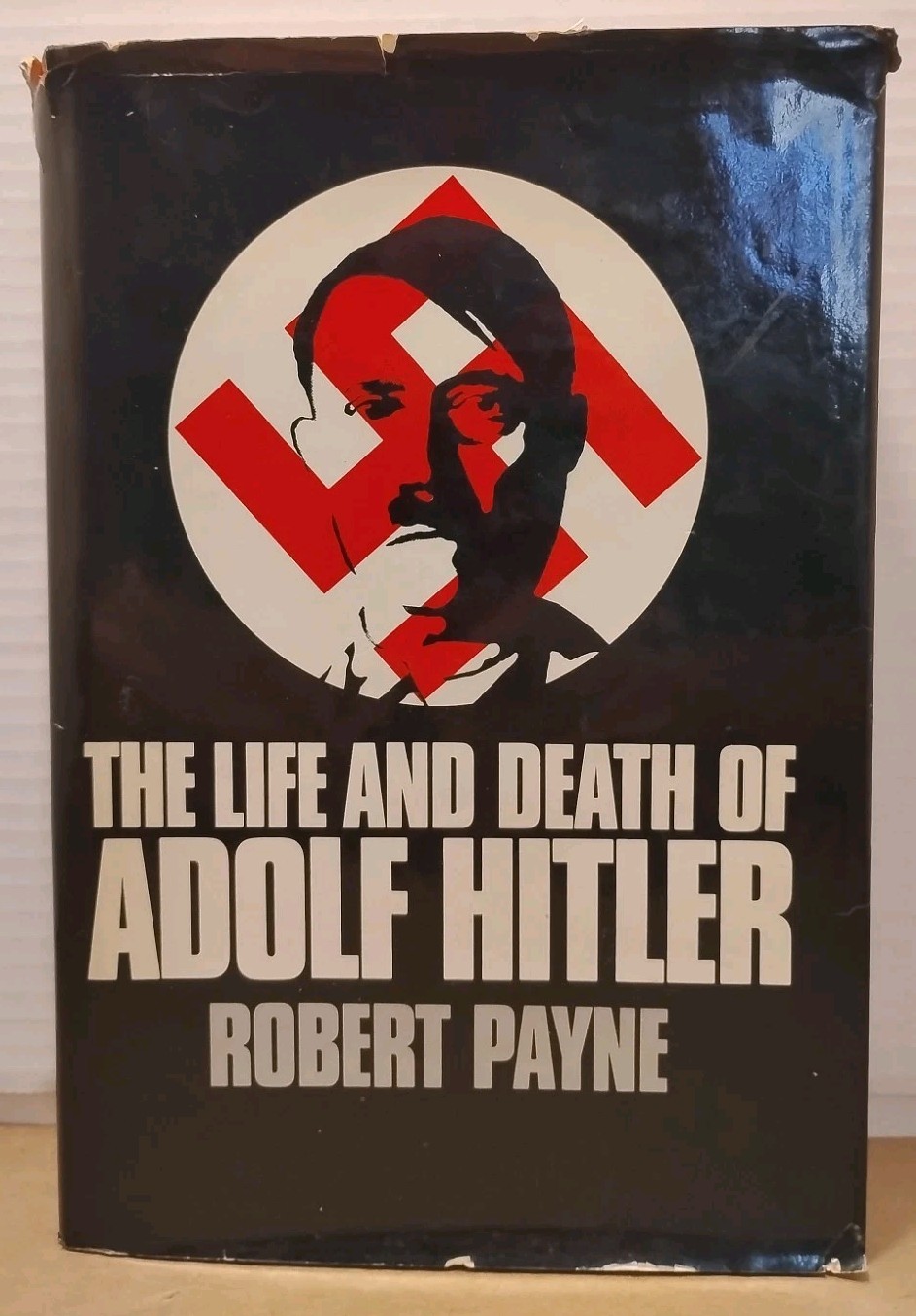 The Life & Death of ADOLF HITLER by Robert Payne – 1973 Vintage Hardcover w/ DJ