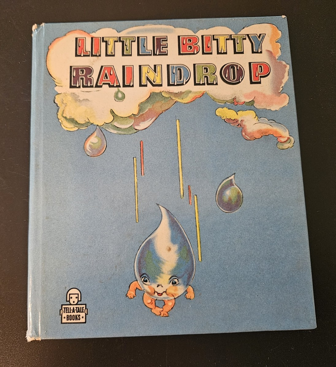 LITTLE BITTY RAINDROP Vintage children’s Whitman Tell-A-Tale Book 1948