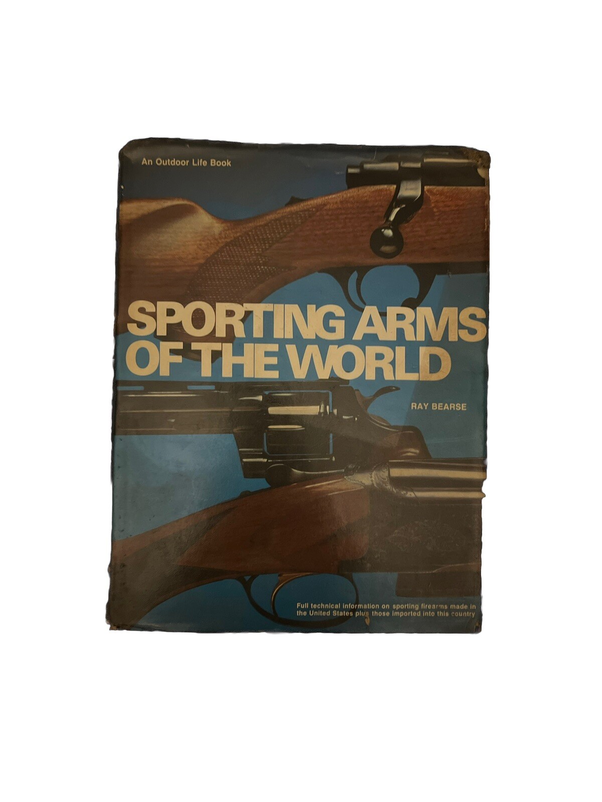Sporting Arms Of The World By Ray Bearse
