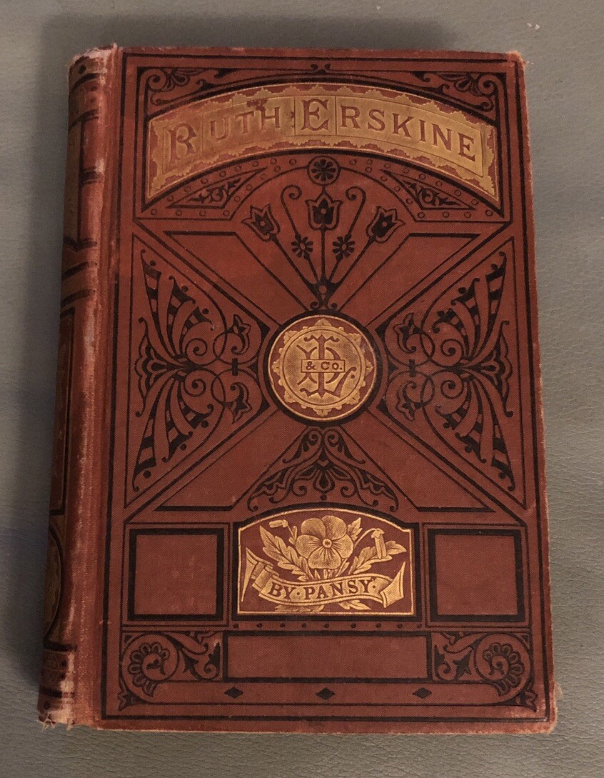 Ruth Erskine’s Crosses by Pansy (1879, Hardcover)