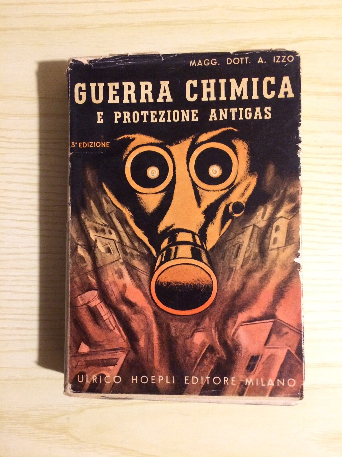 Guerra Chimica e Protezione Antigas 3ed manuale Hoepli Chemical Warfare WWII