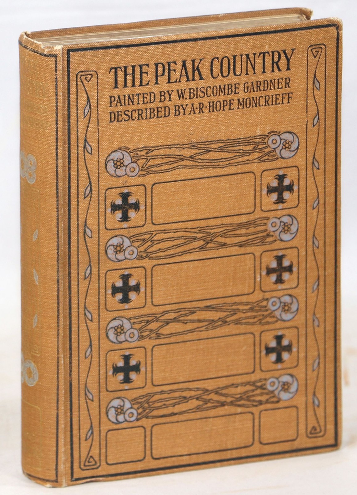 A R Hope Moncrieff, W Biscombe Gardner / Peak Country 1st Edition 1908