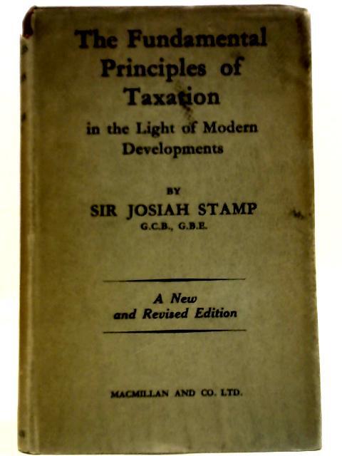 The Fundamental Principles of Taxation (Stamp – 1936) (ID:11046)