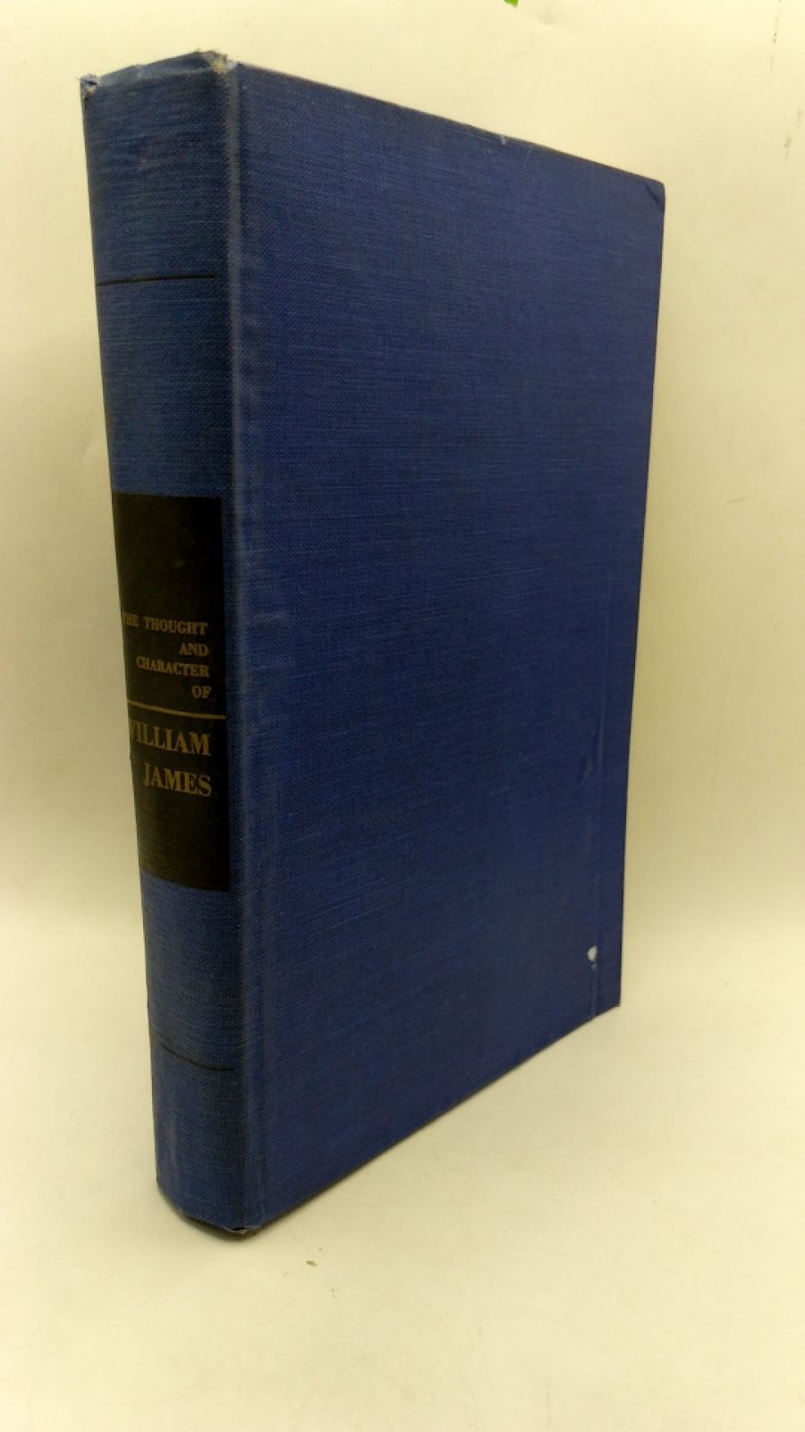 The Thought and Character of William James: Briefer Version Ralph Barton Perr…