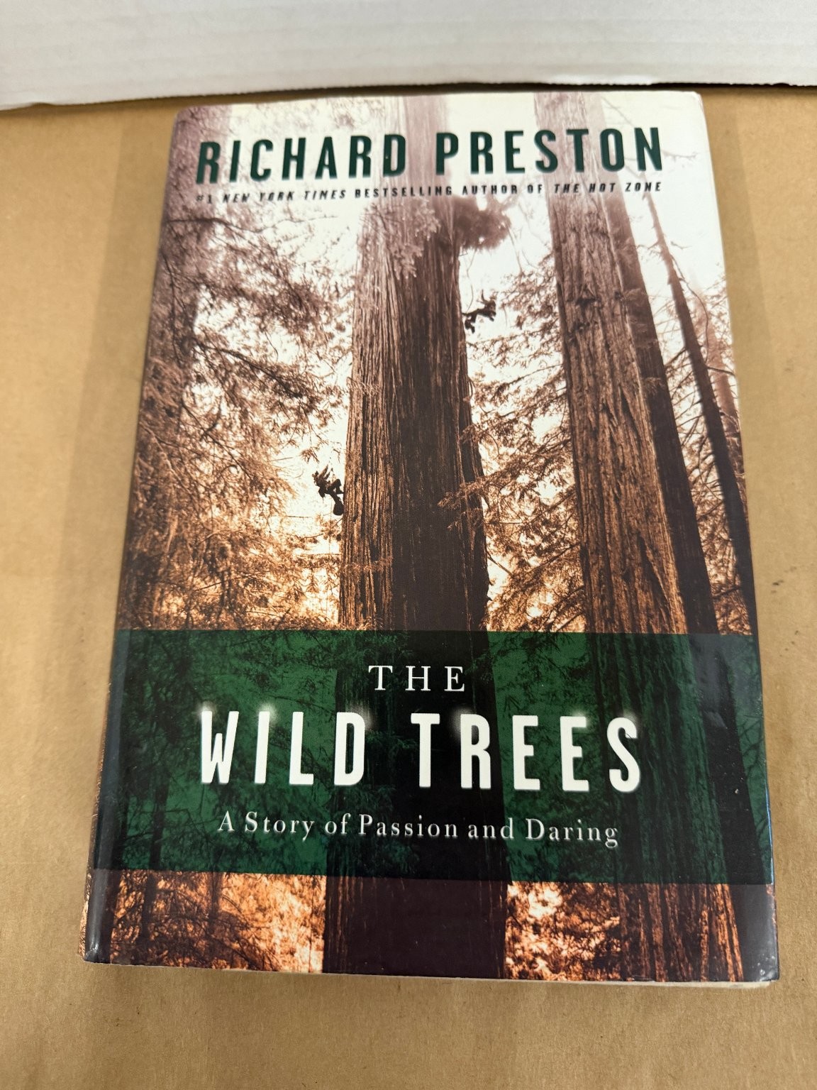 The Wild Trees Richard Preston 2007 Nature Ecology Illustrated