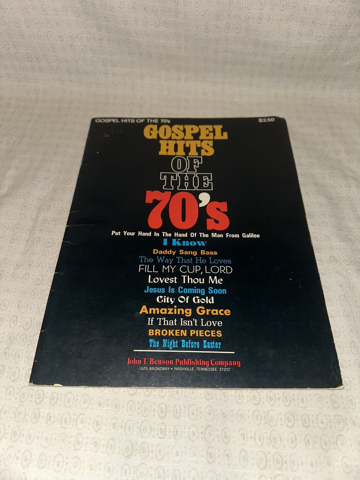 Gospel Hits of the 70s SC 1971 Song Sheet Music Book John T Benson Vintage