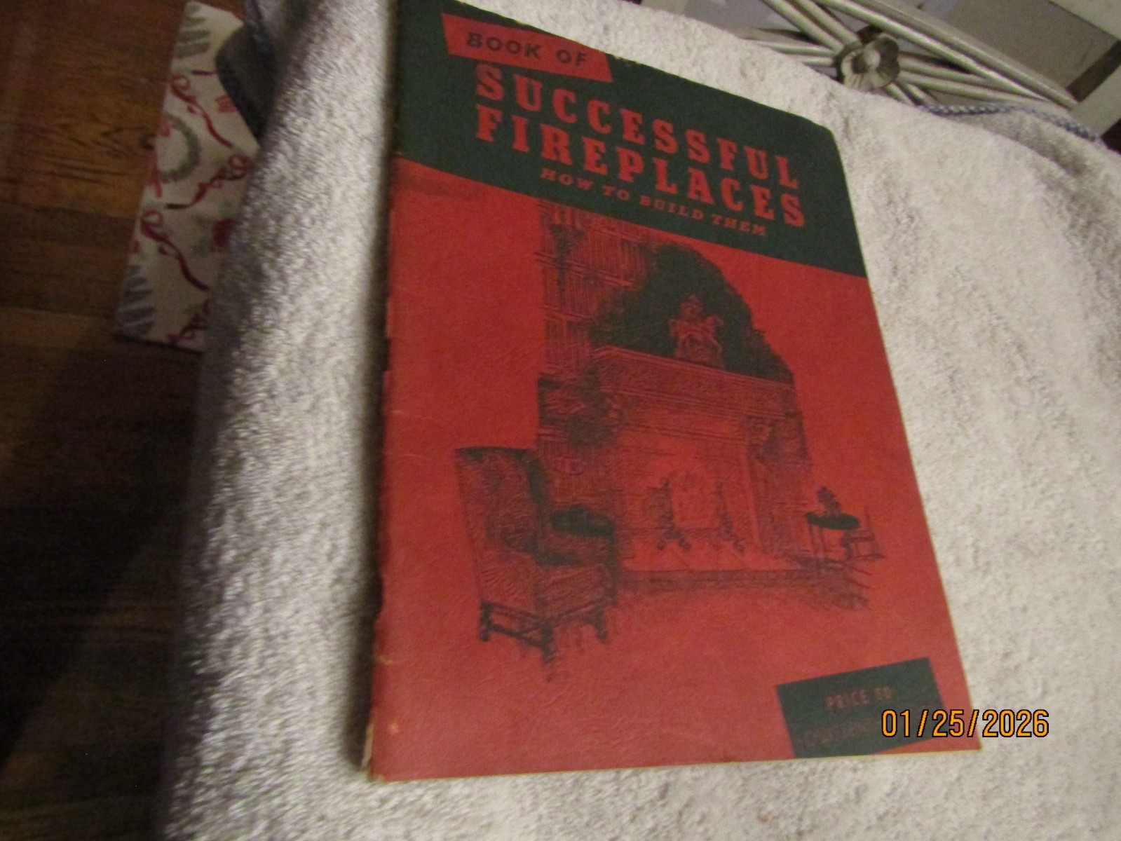 1950 Book of Successful Fireplaces How to Build Them Donley Bros Co Cleveland OH