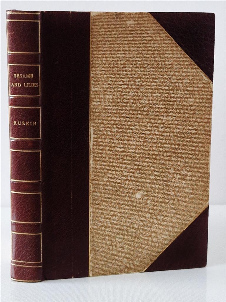 SESAME AND LILIES : Three Lectures by John Ruskin, 1910, Fine binding by Riviere