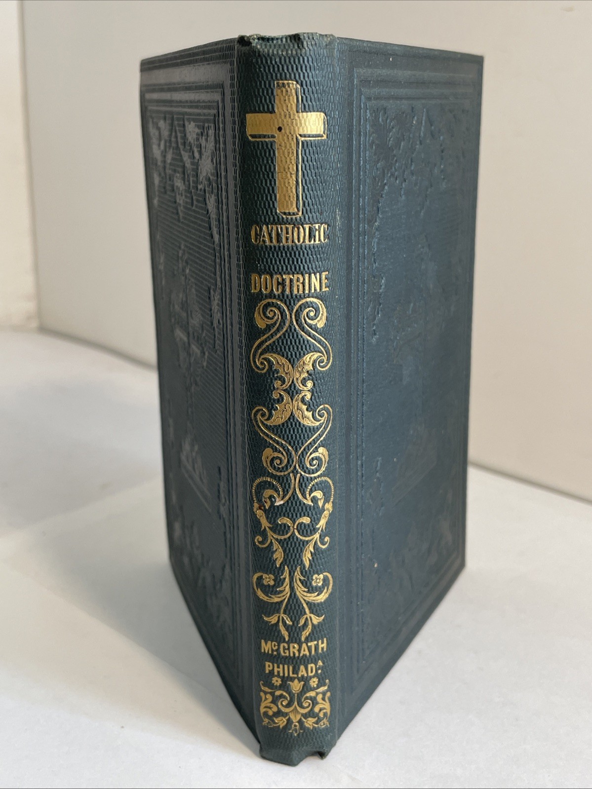 Fr. Patrick Rafferty: Catholic Doctrine, Proved from Scripture & Tradition; 1849