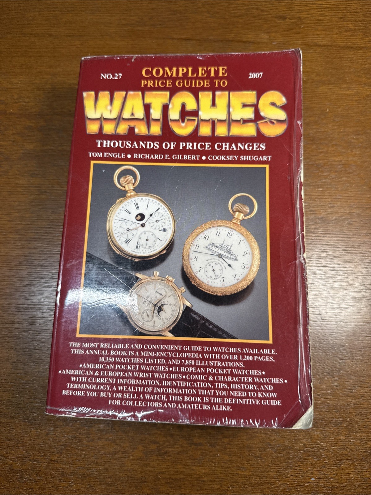 Complete Price Guide to Watches 2007 : Thousands of Price Changes by Tom Engle
