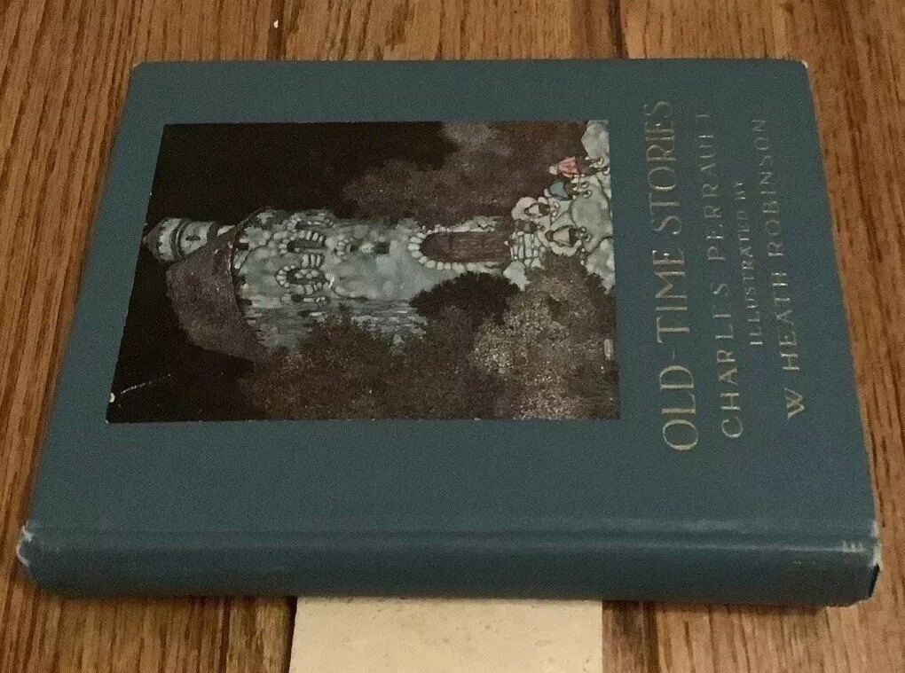 Old Time Stories 1921 Charles Perrault HC Dodd Mead Co Antiquarian Illustrated