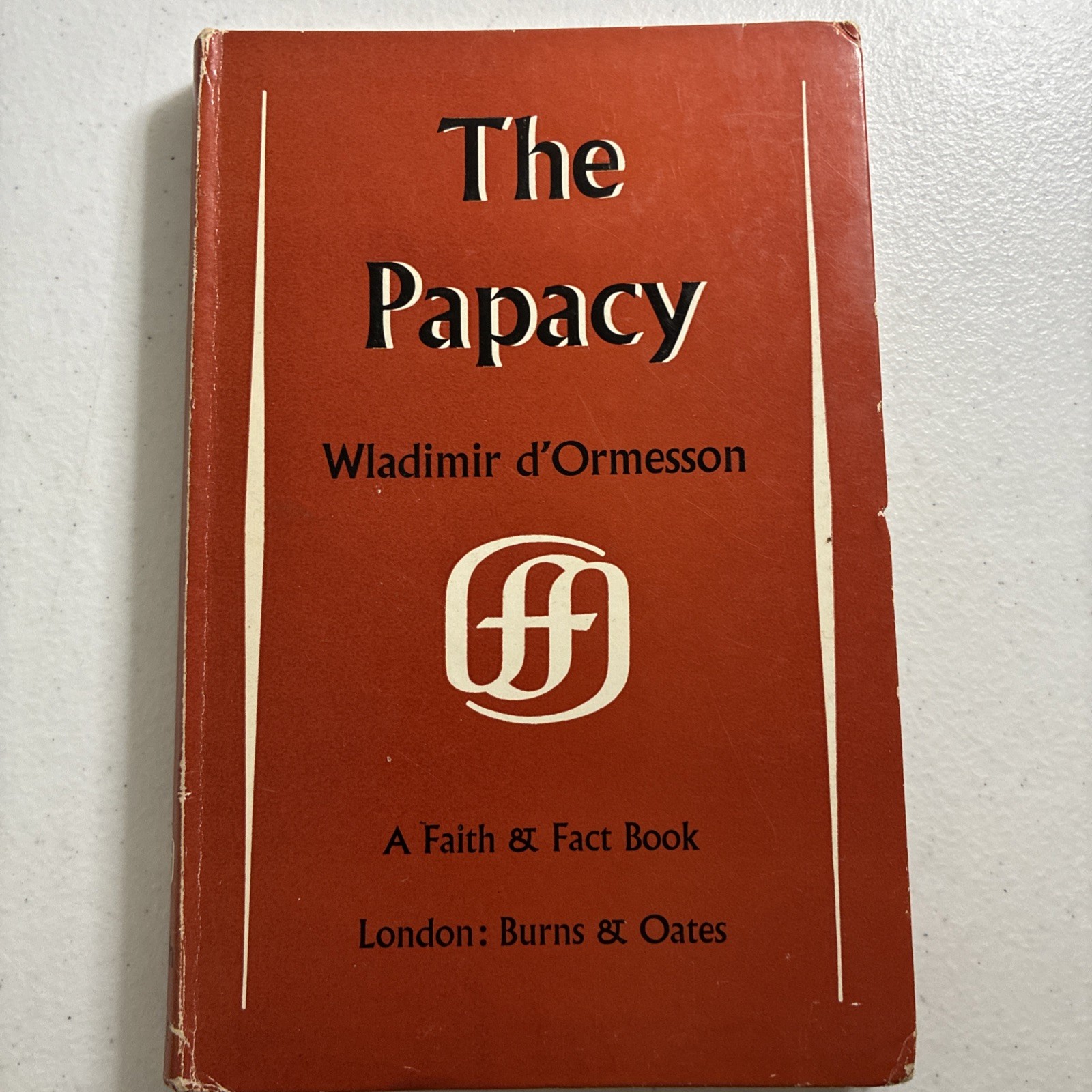 The Papacy by Wladimir D’Ormesson HB Book History Religion Catholicism 1959