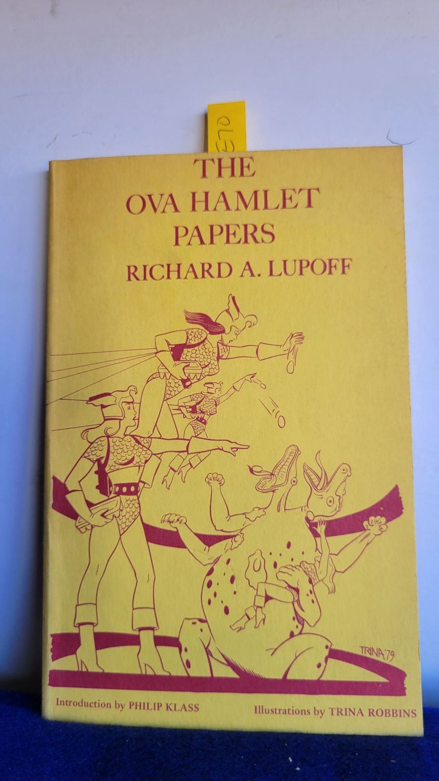 Richard A Lupoff / The Ova Hamlet Papers Signed 1st Edition 1979