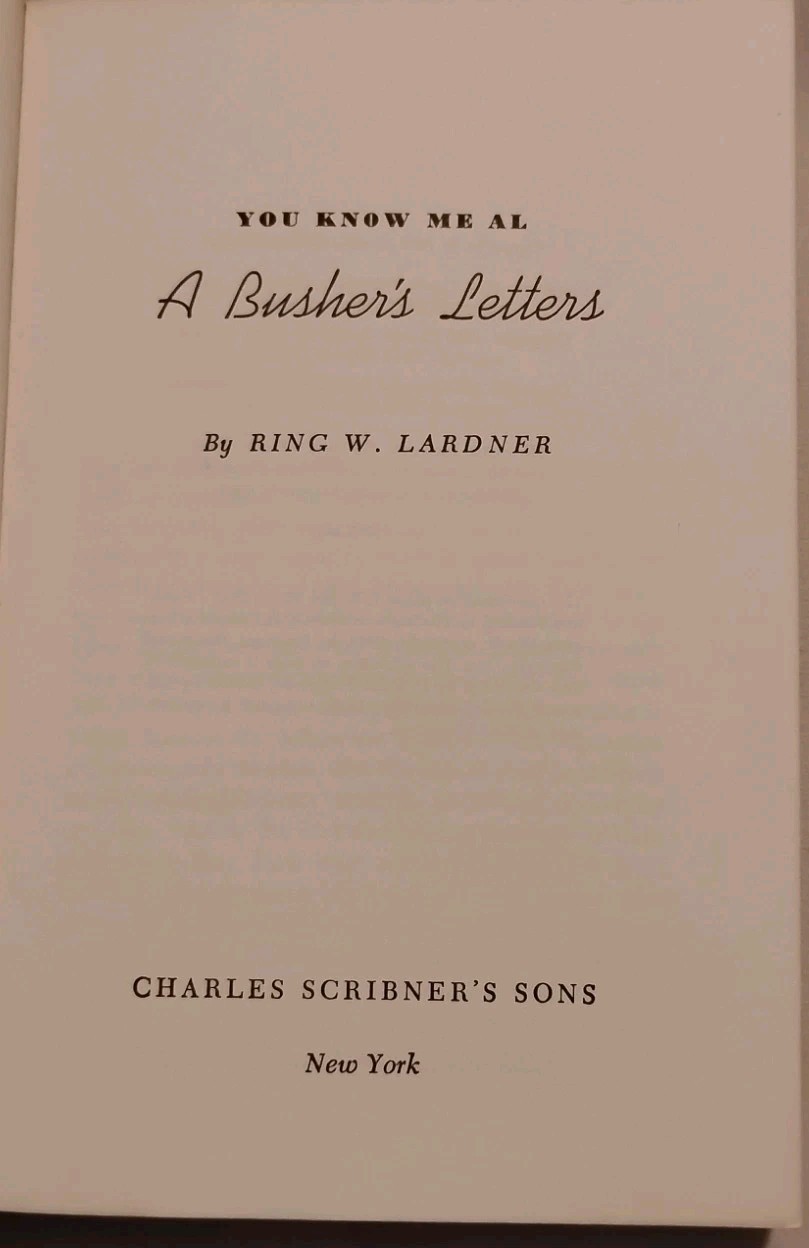 You Know Me Al By Ring Lardner Scribner’s Sons 1960 PB