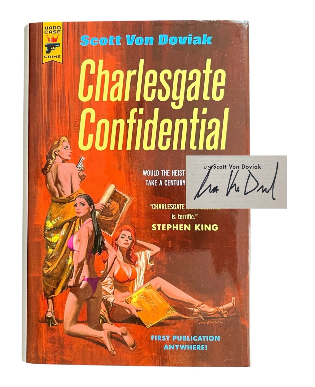 Charlesgate Confidential Scott Von Doviak Signed Hard Case Crime 1st First HC DJ