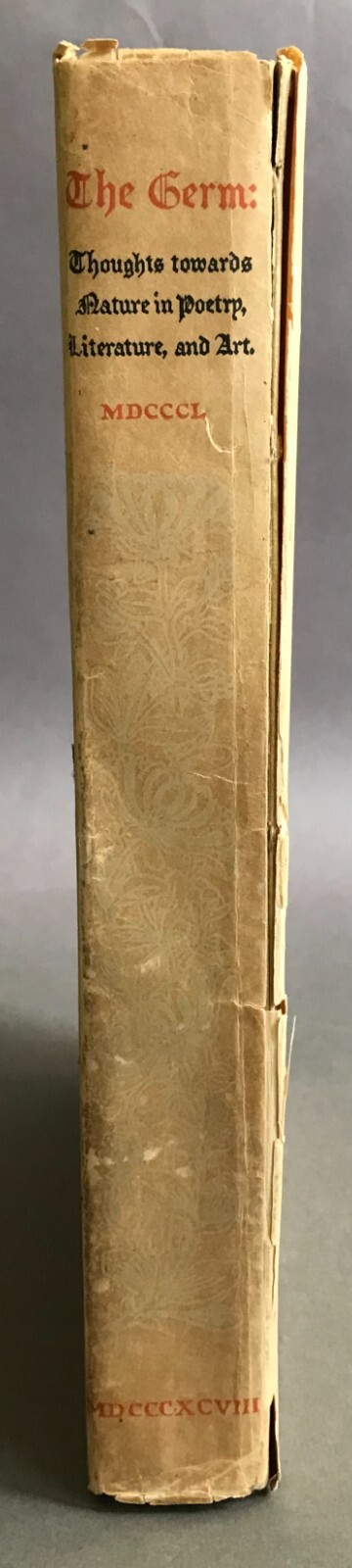 [Pre-Raphaelites] The Germ: Thoughts Towards Nature Thomas B. Mosher 1898