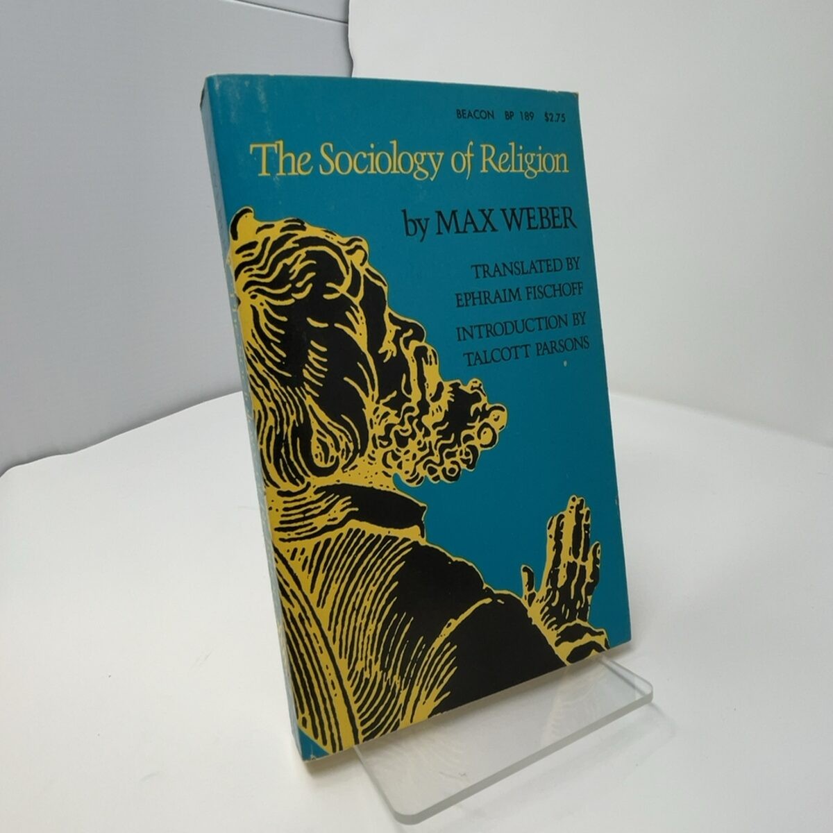The Sociology of Religion by Max Weber PB First Thus Like New 1964