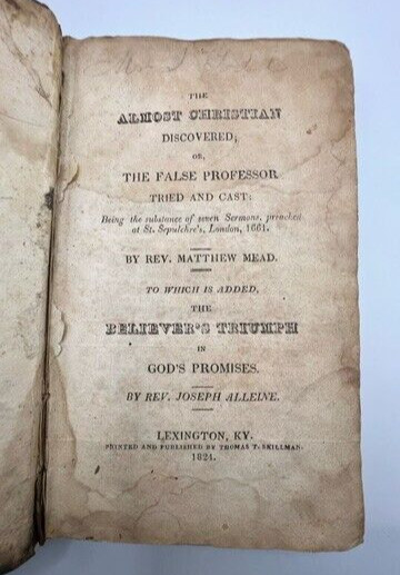 1824 The Almost Christian by Matthew Mead & Believer’s Triumph Antique Puritan