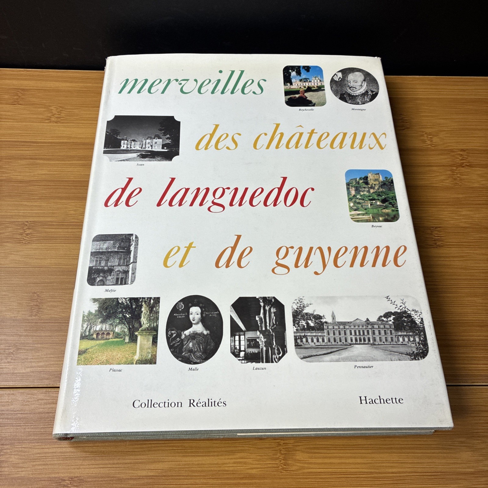 Merveilles des chateaux de languedoc et de guyenne Hardcover 1967 Hachette