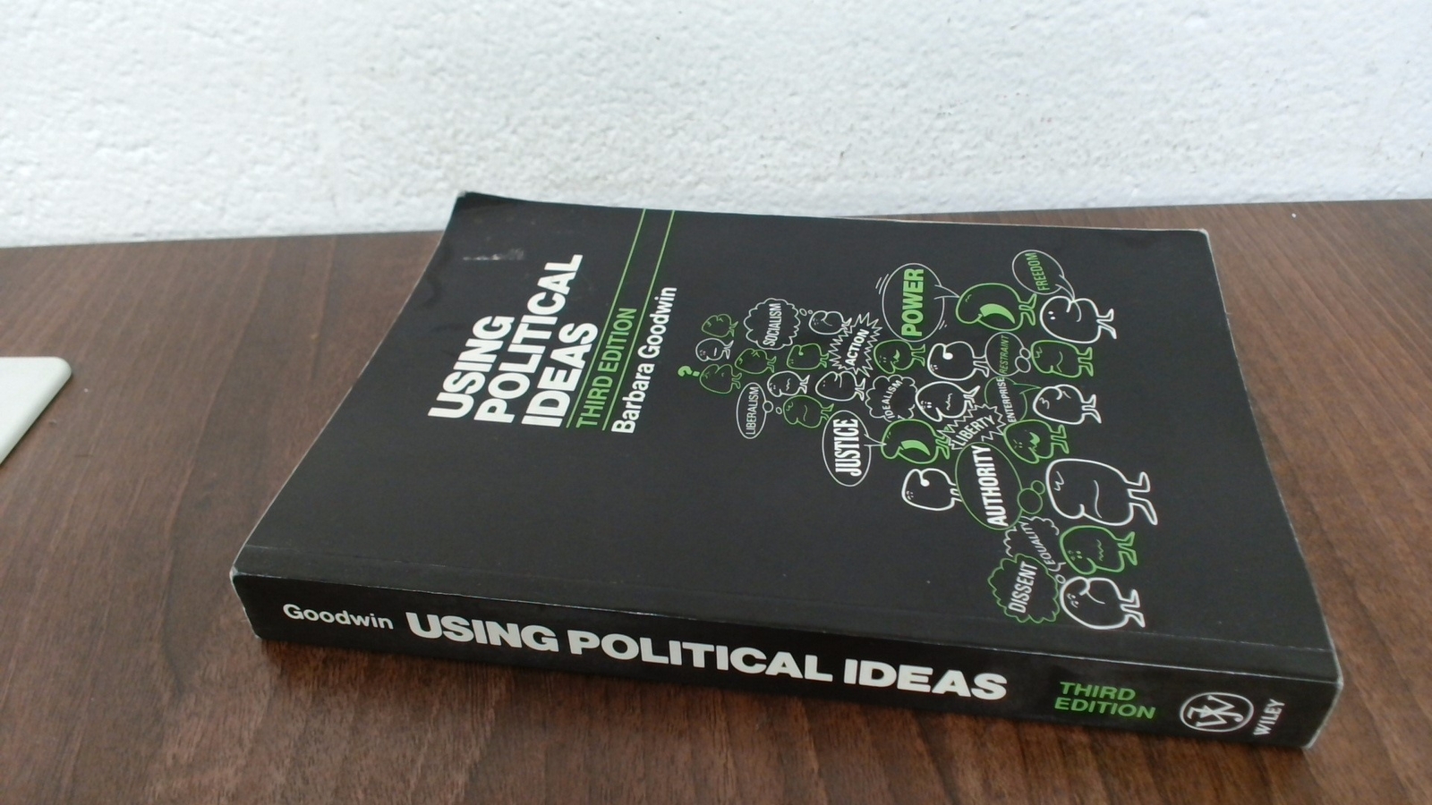 Using Political Ideas 3e, Goodwin, B, John Wiley and Sons, 1994,