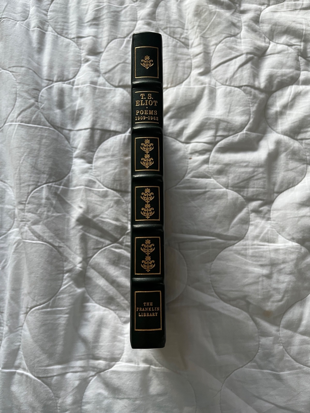 T S Eliot’s Collected Poems 1909-1962 Limited Edition Franklin Library 1976