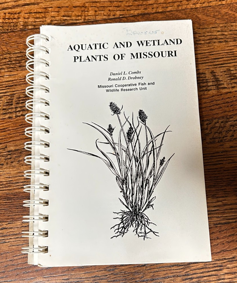 Aquatic and Wetland Plants of Missouri, Daniel Combs, Spiral Bound