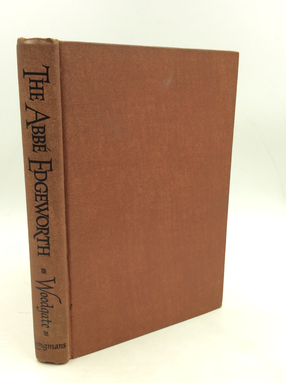 THE ABBE EDGEWORTH (1745-1807) by M.. Woodgate – 1946 – 1st ed – Catholic –