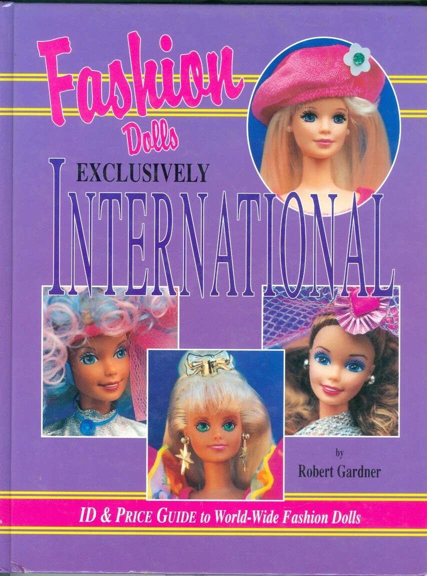 Collectibles-Antiques-Toys-International Fashion Dolls-Identification-Values.