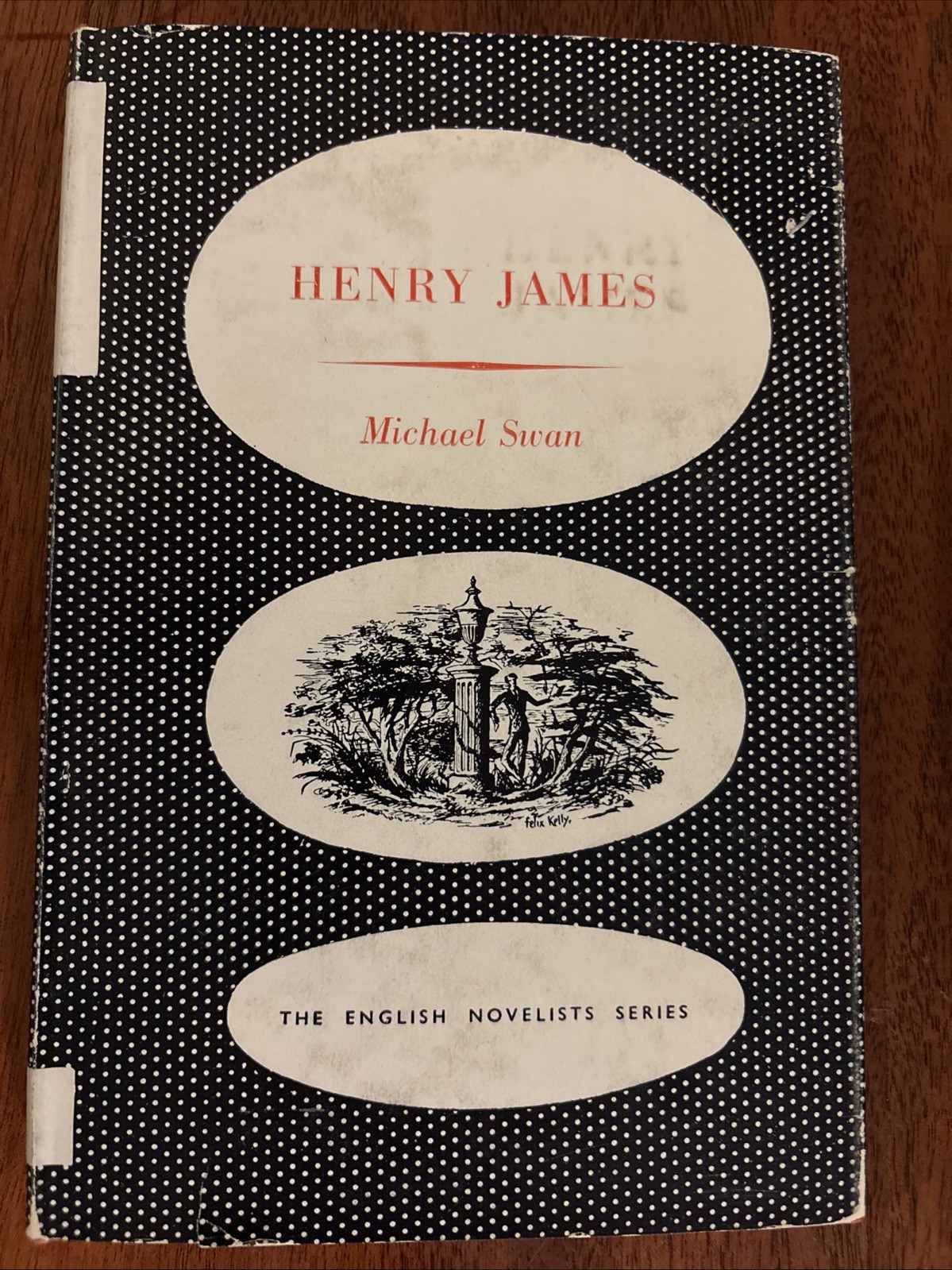 Henry James, Michael Swan, 1952 The English Novelists Series