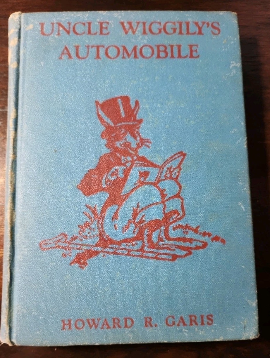 UNCLE WIGGILY’S AUTOMOBILE CHILDREN’S BOOK ILLUSTRATED HC HOWARD R. GARIS