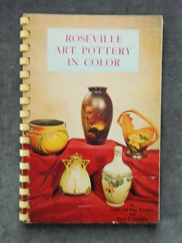 Roseville Art Pottery in Color Purviance & Schneider 1970 Spiral Bound Book