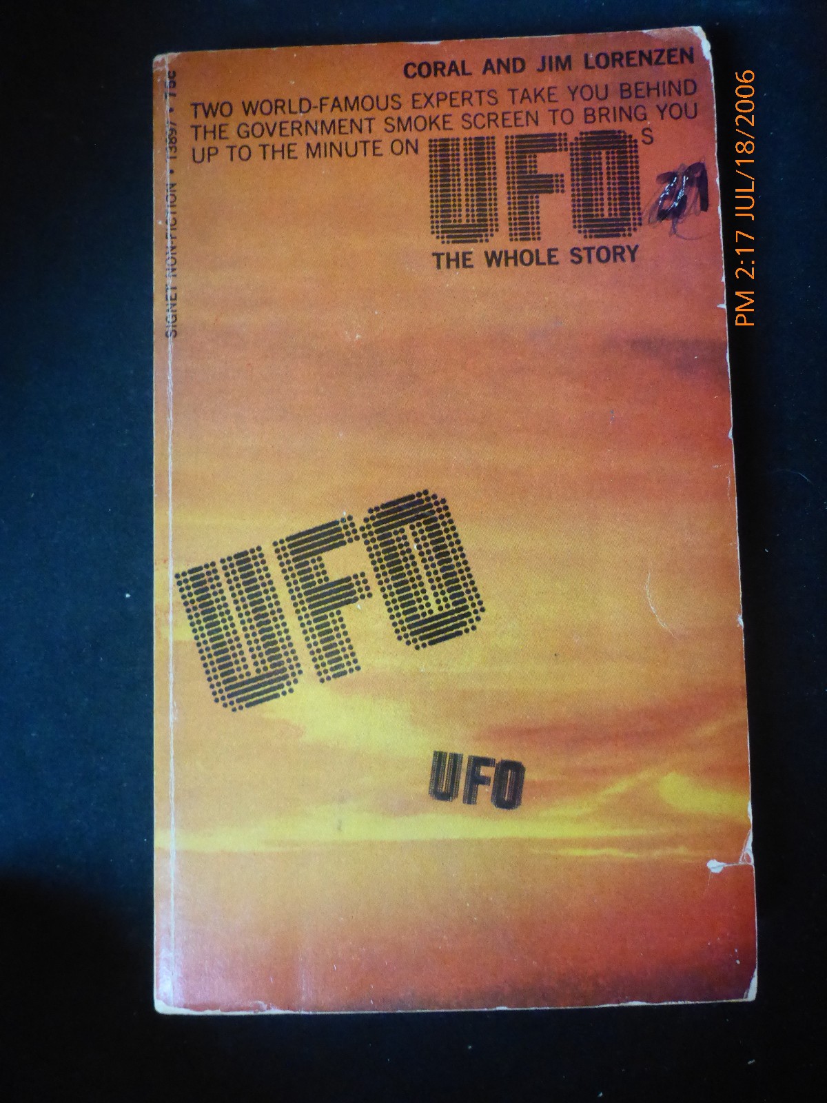 UFOs THE WHOLE STORY by Coral and Jim Lorenzen 1969 1st Printing Signet PB