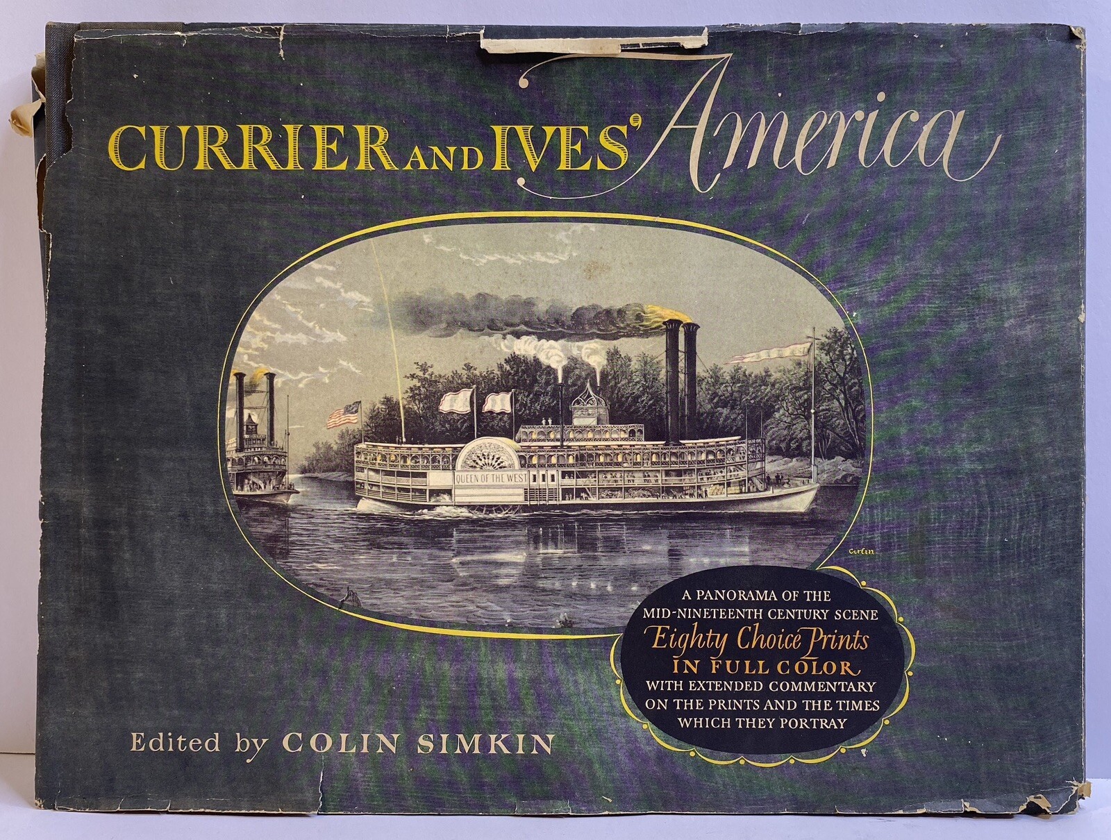 CURRIER AND IVES AMERICA Book 1952 Edited by Colin Simkin-Crown Publishers Inc 