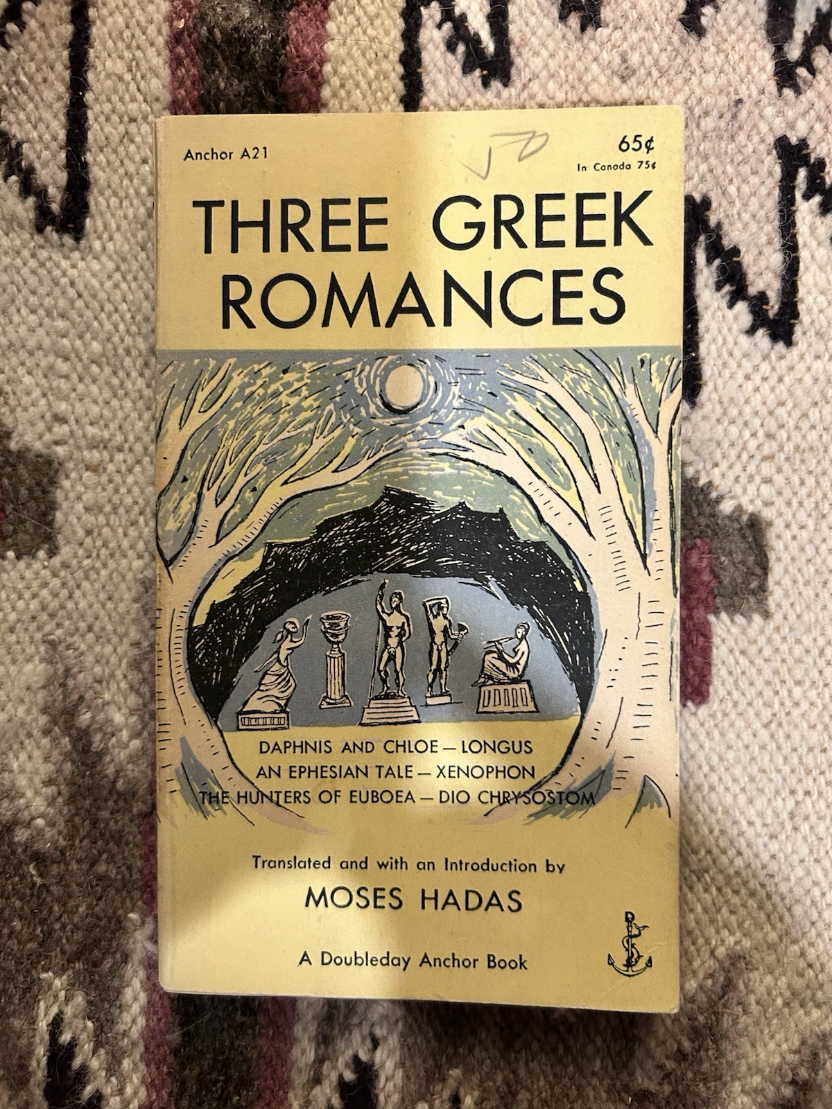 Three Greek Romances Moses Hadas 1953 Doubleday Anchor Paperback A21 Translated