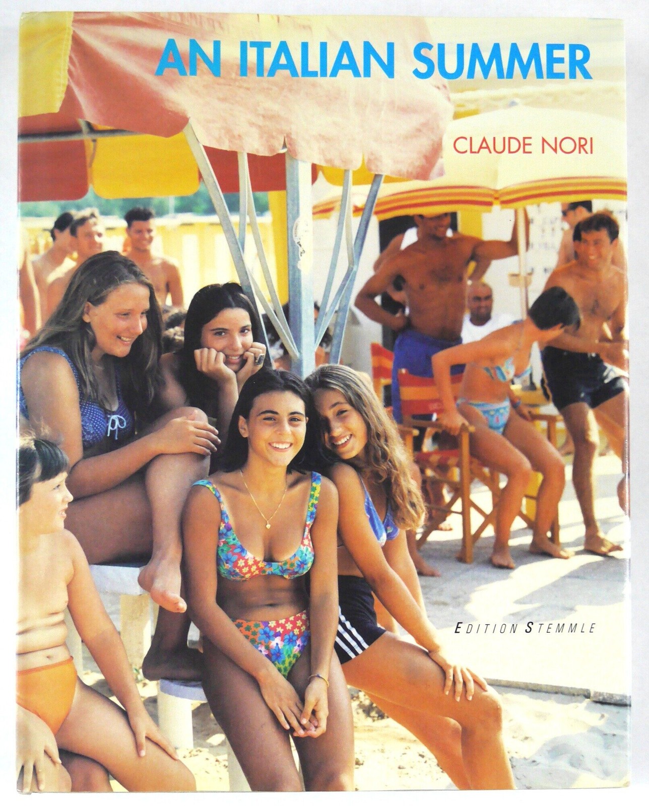 Claude Nori / An Italian Summer 2001 1ST EDITION FINE