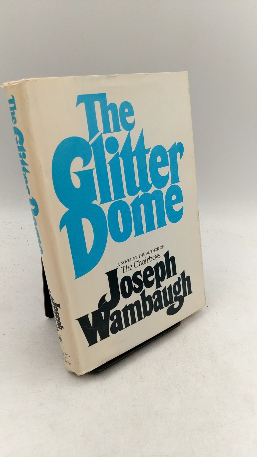 The Glitter Dome Joseph Wambaugh Hardcover 1981