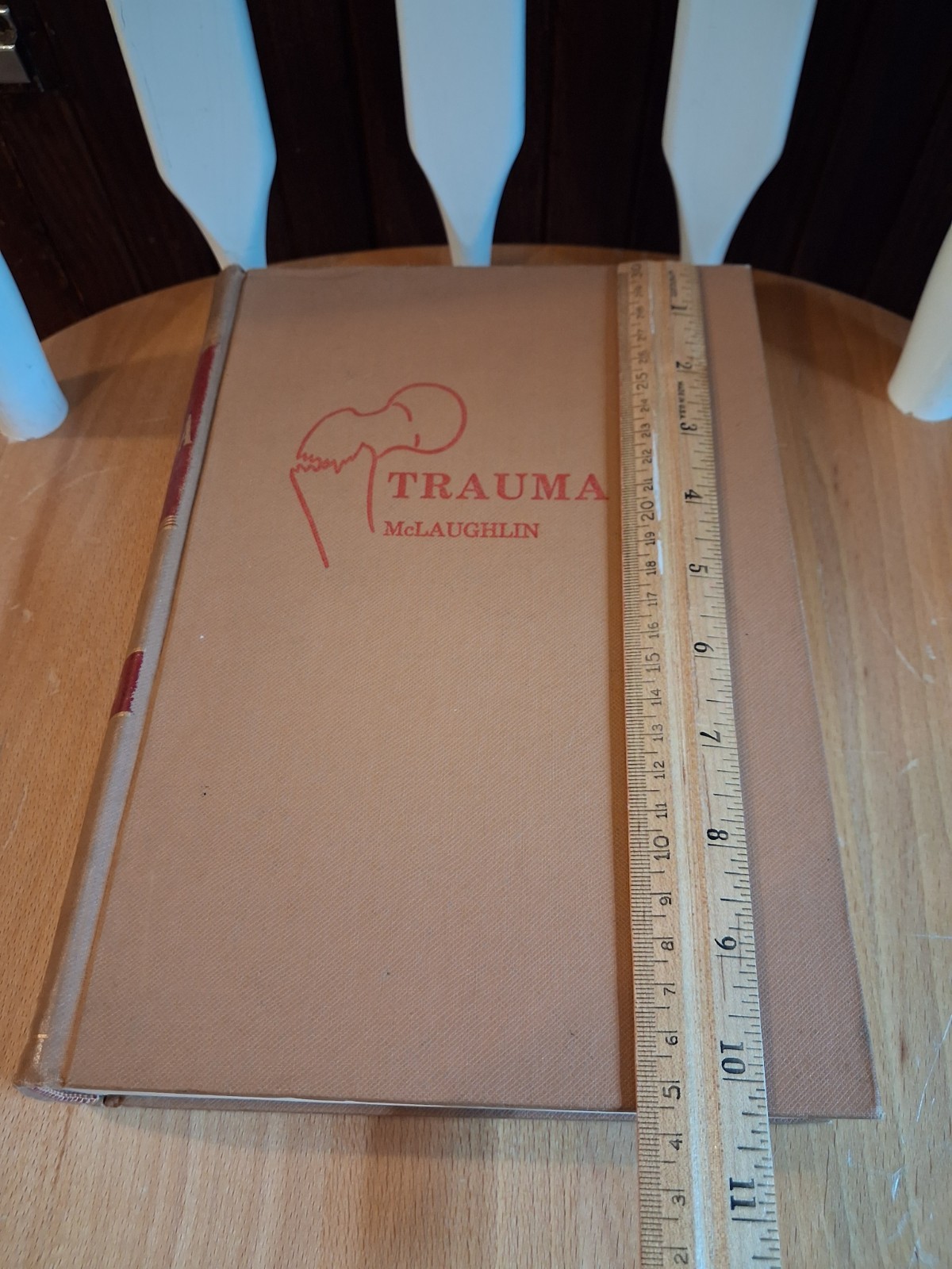 1961, Trauma by Dr. Harrison L. McLaughlin, First Edition, Translated to Spanish