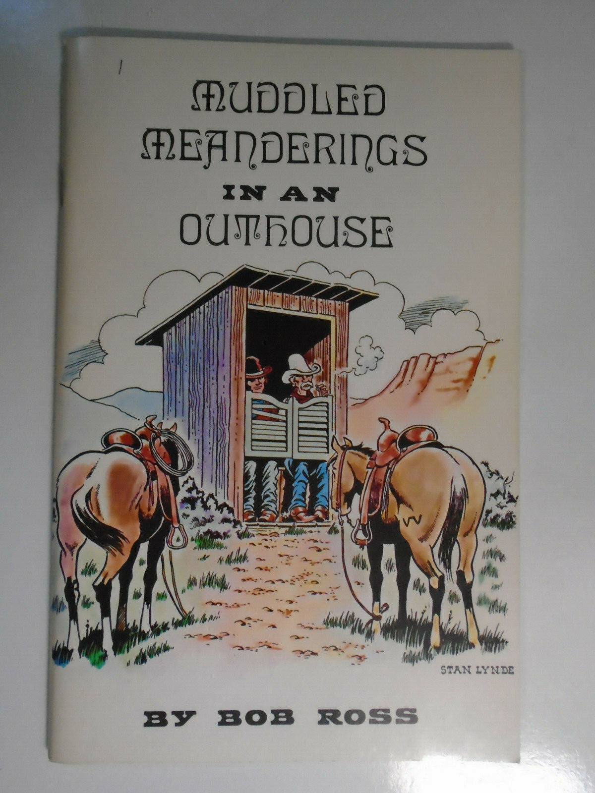 Muddled Meanderings In An Outhouse, Bob Ross, Softcover, 1971