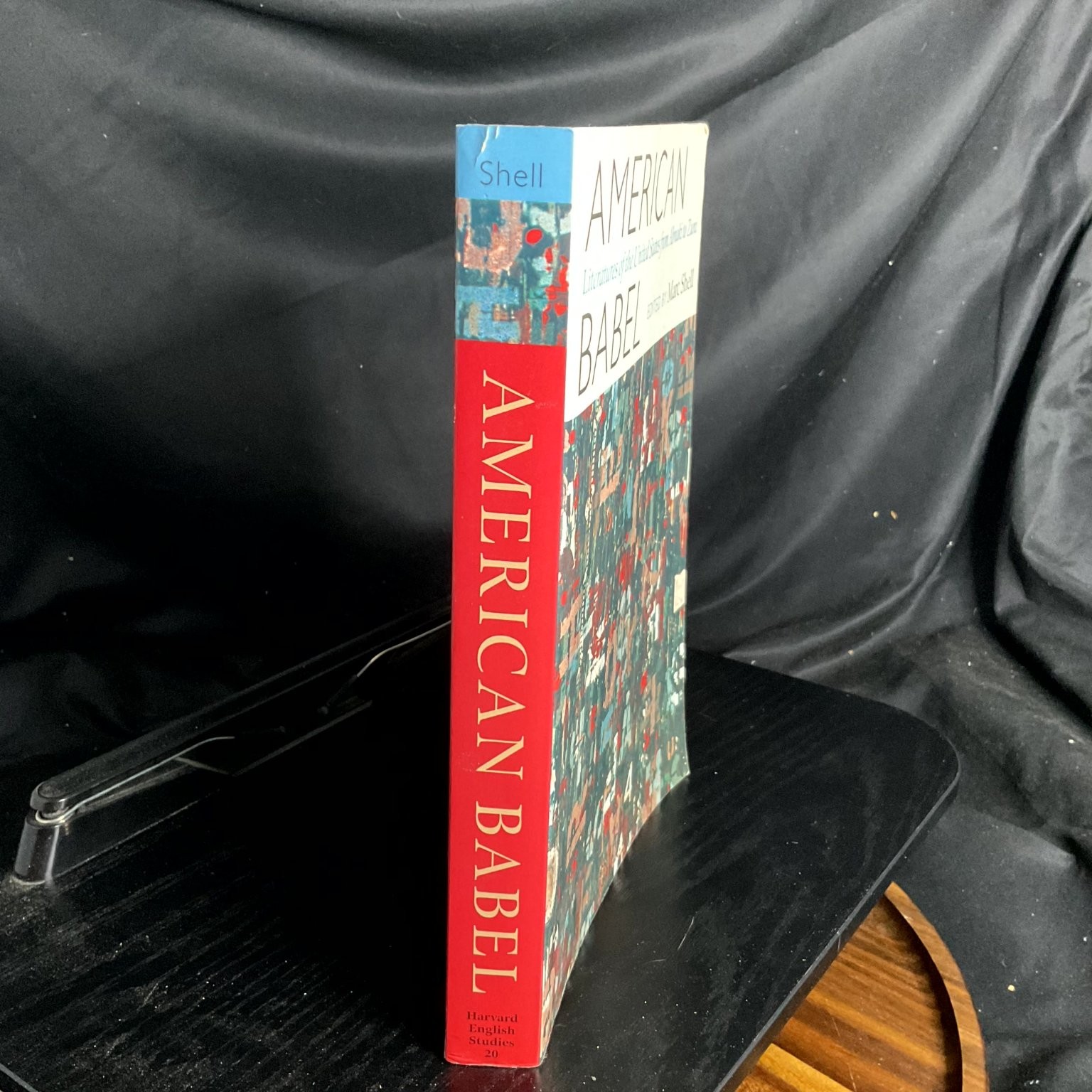 AMERICAN BABEL Marc Shell Harvard English Studies 2002 Literatures United States